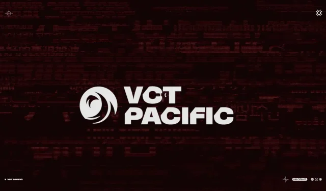 VCT Pacific Kickoff : flux, équipes et plus