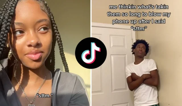 ¿Qué significa STTM en TikTok?