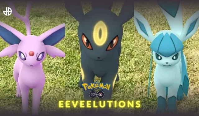 ポケモンGOでイーブイの最高の進化は何ですか?すべての Eeveelutions がランク付けされました