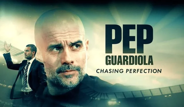 Wie man Pep Guardiola: Chasing Perfection sieht und wer dabei sein wird