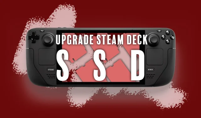 Steam Deck SSD-Installation: So aktualisieren Sie Ihr Speicherlaufwerk