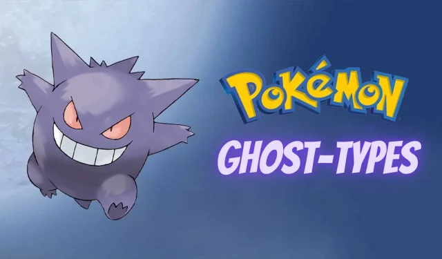 Los 10 mejores Pokémon de tipo fantasma clasificados: Giratina, Hoopa, Gengar y más