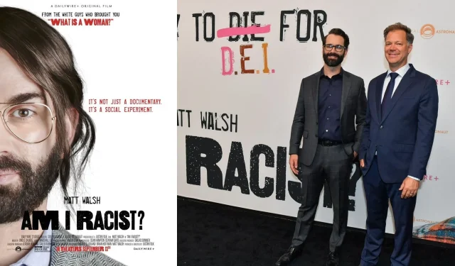 Understanding Matt Walsh’s “Am I Racist?”: A Comprehensive Guide