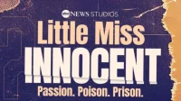 Little Miss Innocent: Passion, Poison, Prison 시청 가이드 – 출시일, 시간 및 추가 정보