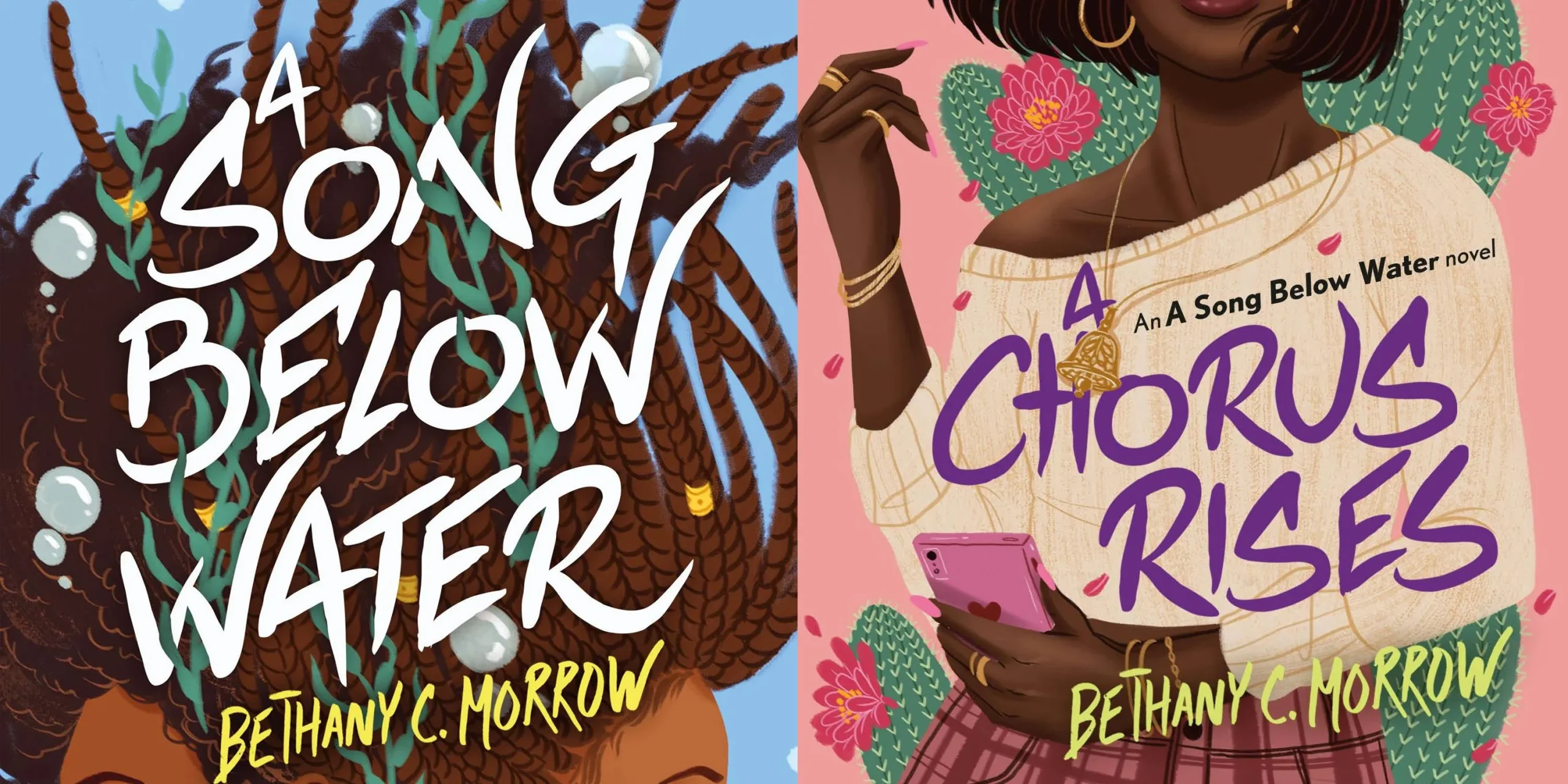 A Song Below Water & A Chorus Rises By Bethany C. Morrow