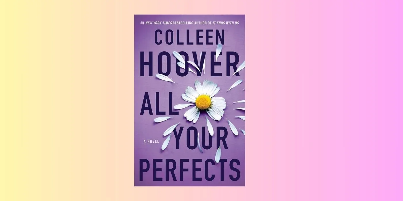 Copertina di All Your Perfects di Colleen Hoover