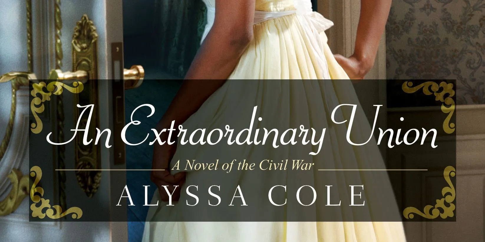 Une union extraordinaire par Alyssa Cole