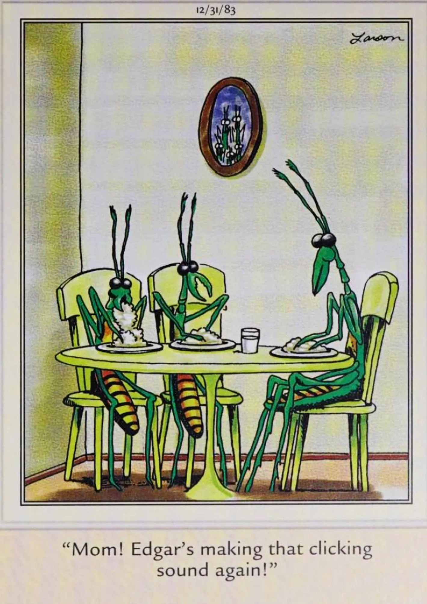 Far Side, 31. Dezember 1983, Gottesanbeterinnen am Esstisch