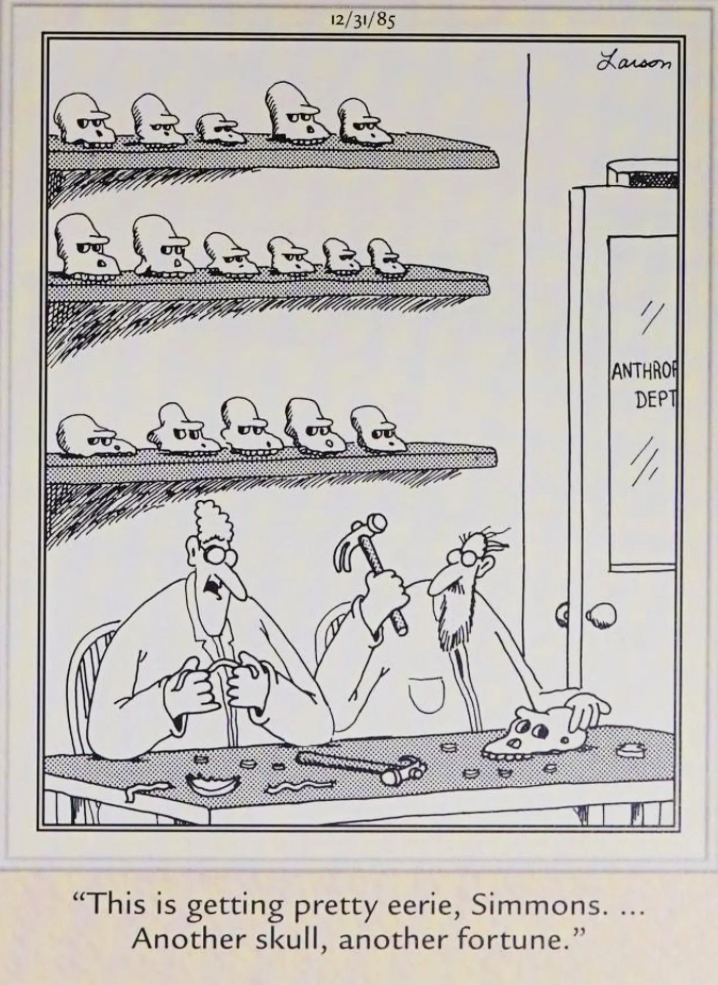 Far Side, 31. Dezember 1985, Wissenschaftler knacken Schädel und entdecken darin Vermögen