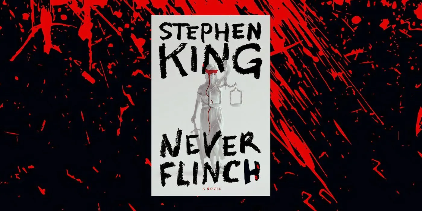 Copertina di Stephen King Never Flinch su uno sfondo insanguinato