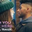 Mise à jour de la sortie de la bande-annonce du film Wish You Were Here