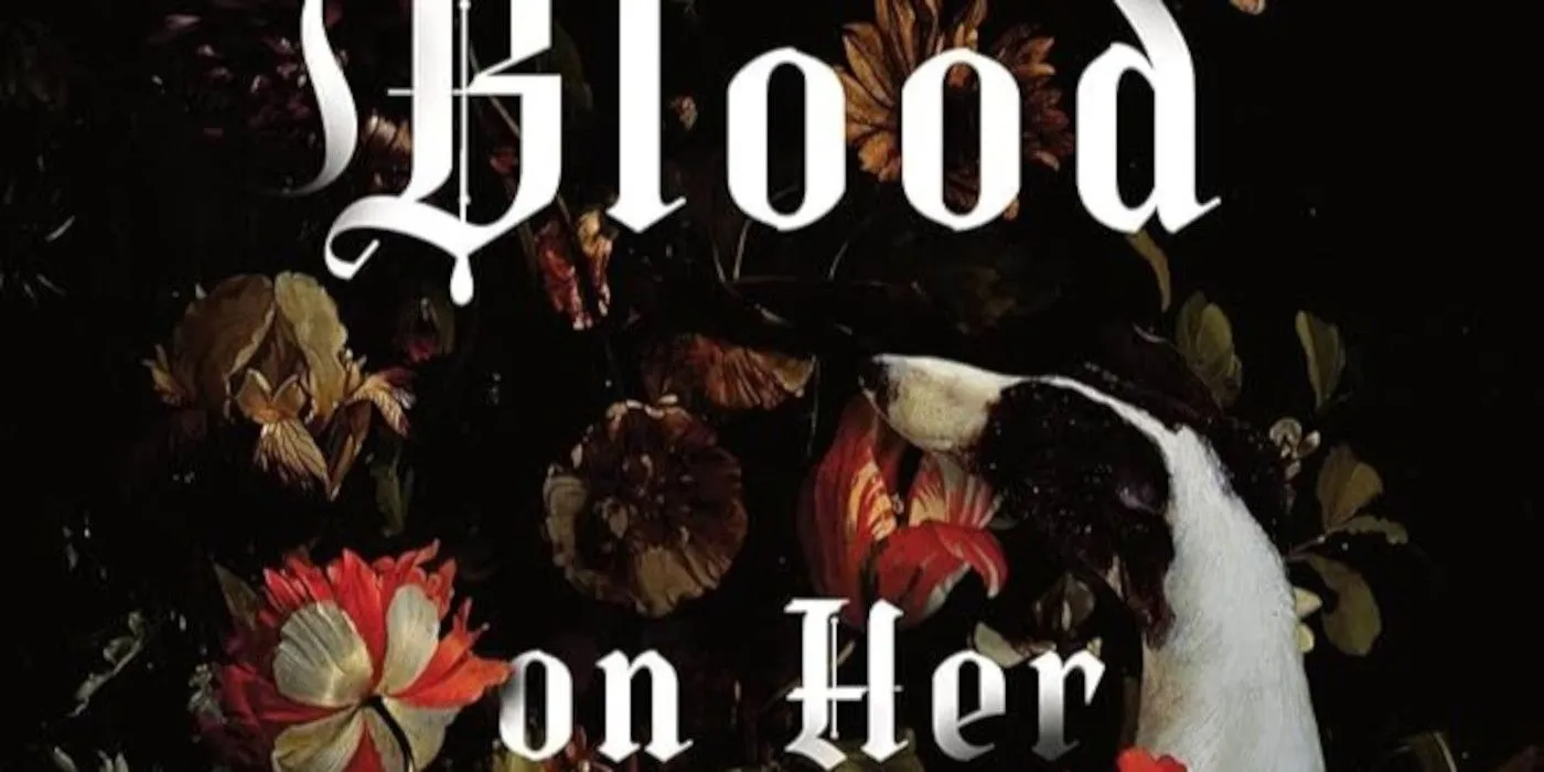 Blood on Her Tongue cover featuring a floral design and a dog