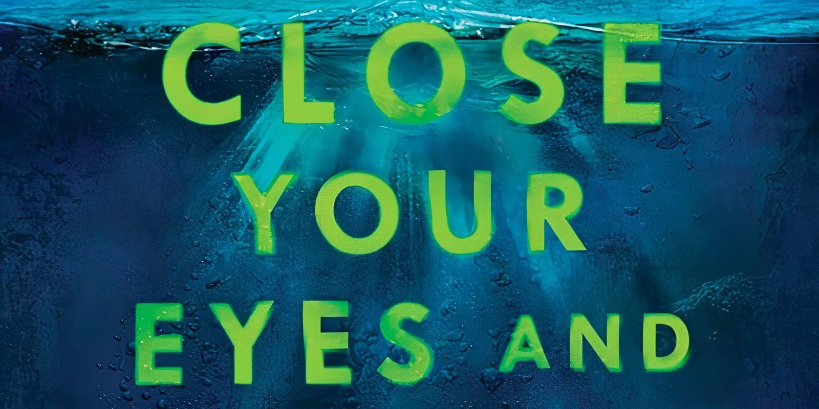 Das Cover von „Close Your Eyes and Count To 10“