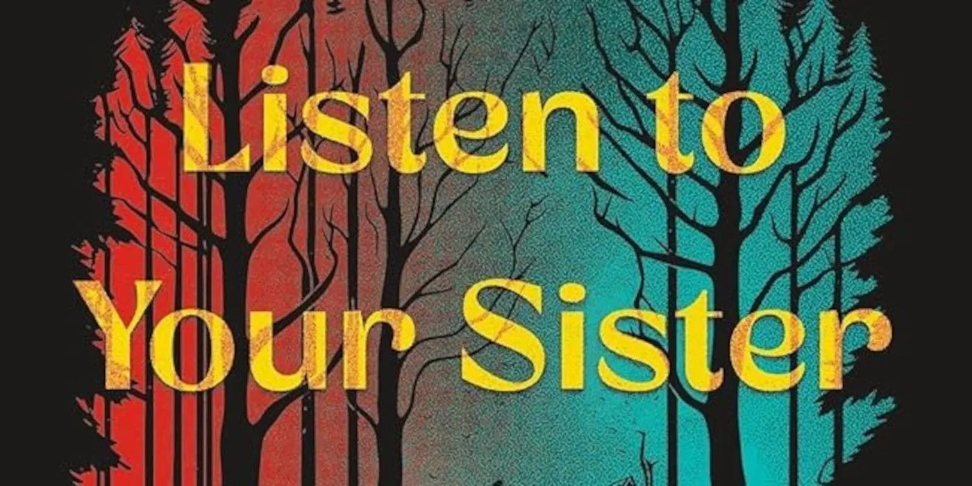 Listen to Your Sister cover featuring a red and green background with tree silhouettes