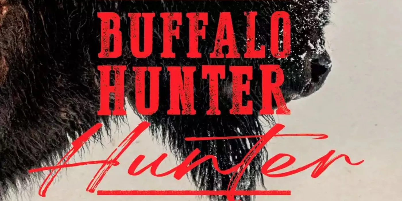 The Buffalo Hunter Hunter cover featuring the bottom of a buffalo's head