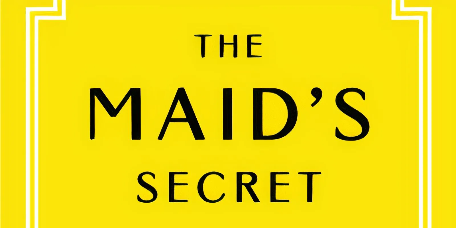 Das Cover von The Maid's Secret