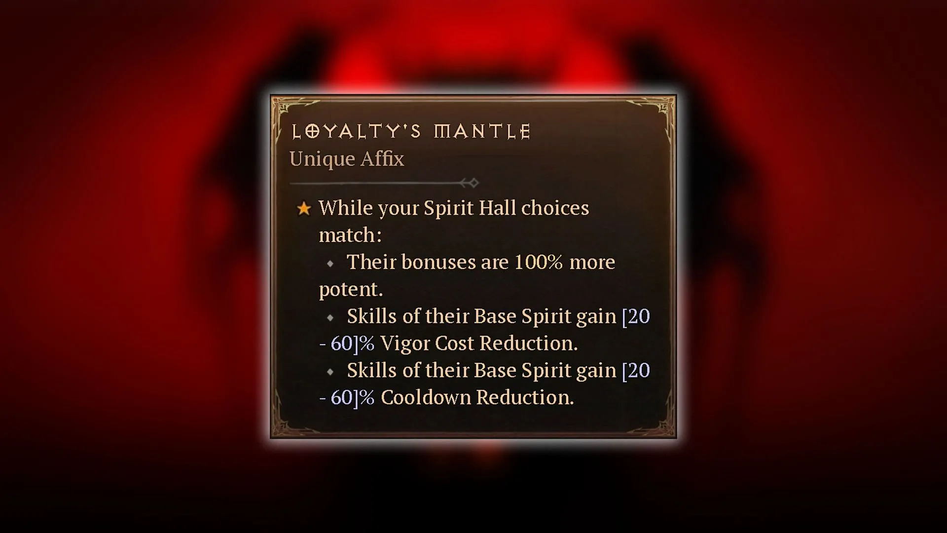 Unique effect of Loyalty's Mantle (Image via Blizzard Entertainment)