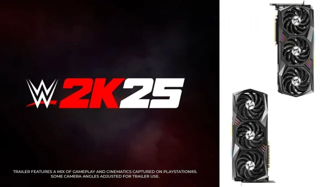 Najlepsze ustawienia WWE 2K25 na PC dla optymalnej wydajności na RTX 3080 i 3080 Ti