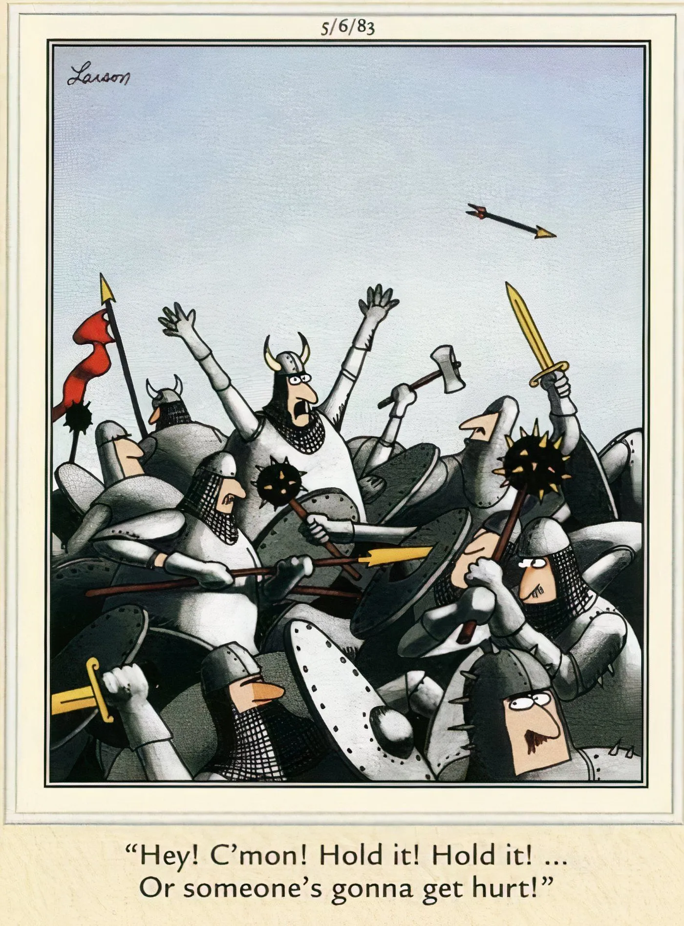 A knight trying to stop a battle in The Far Side. A knight trying to stop a battle in The Far Side.