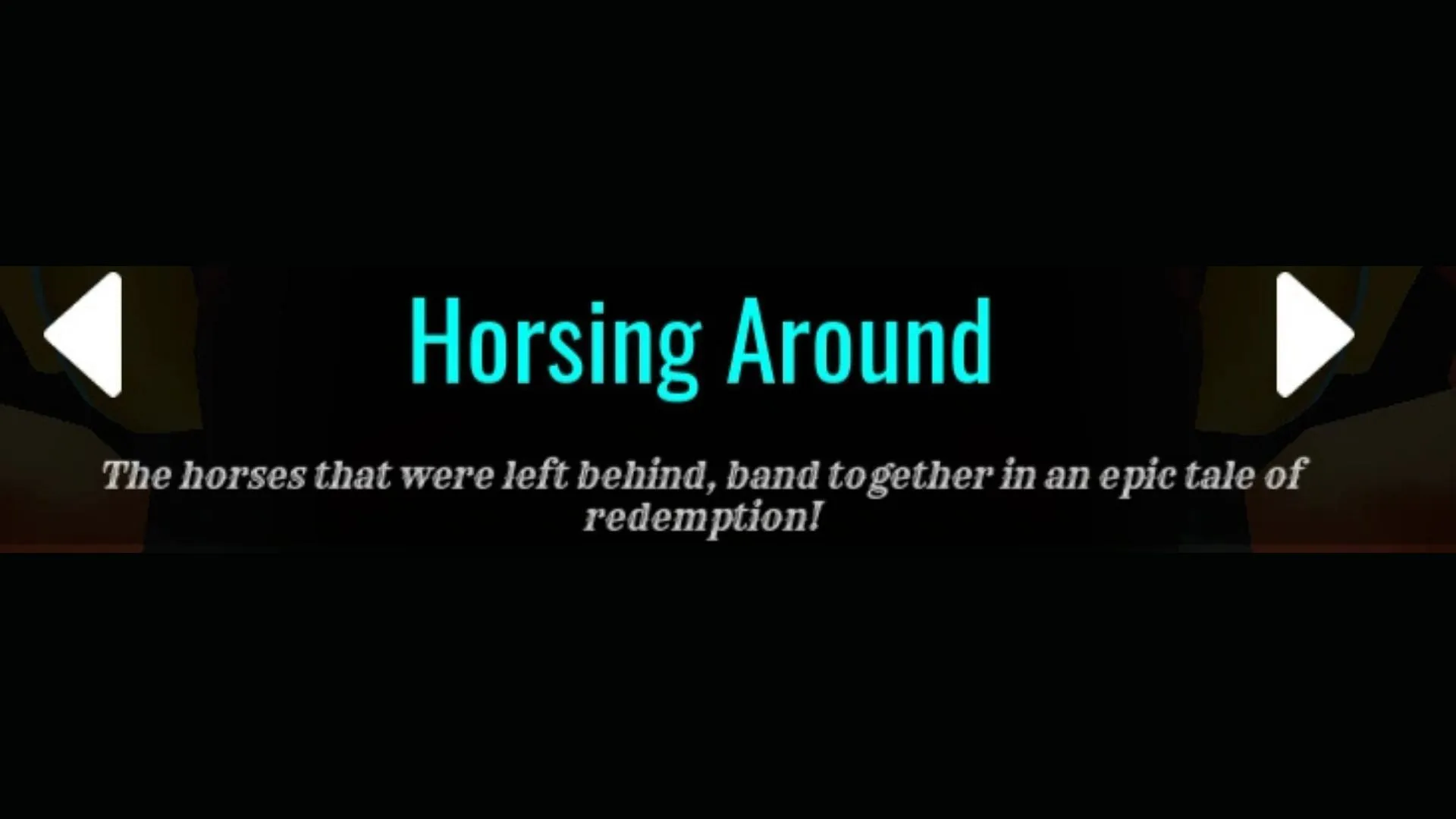 Complete Horsing Around to unlock the Horse Class (Image via Dead Rails Wiki) Complete Horsing Around to unlock the Horse Class (Image via Dead Rails Wiki)