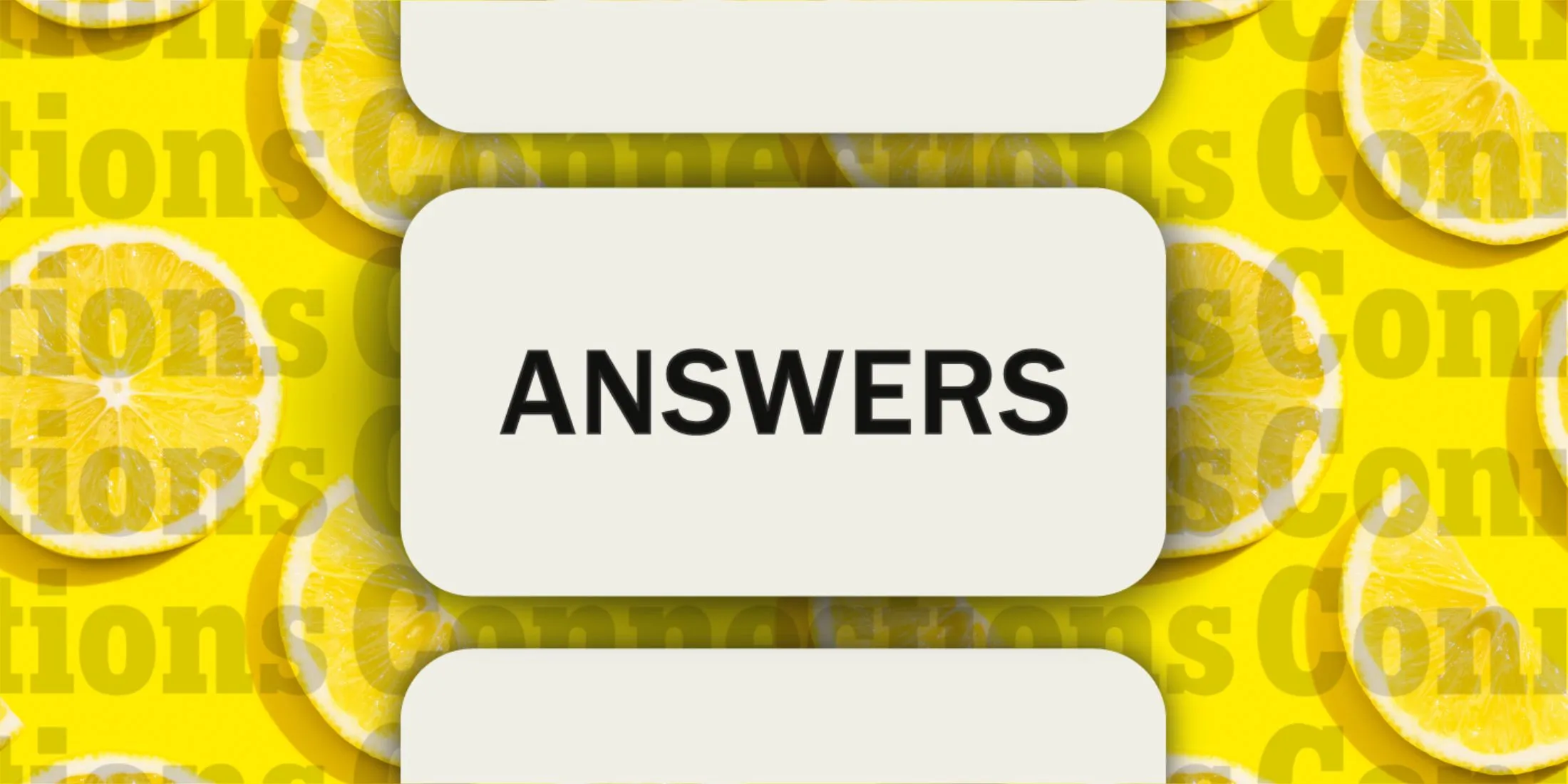 Lemon in Connections Answers April 10 Lemon in Connections Answers April 10