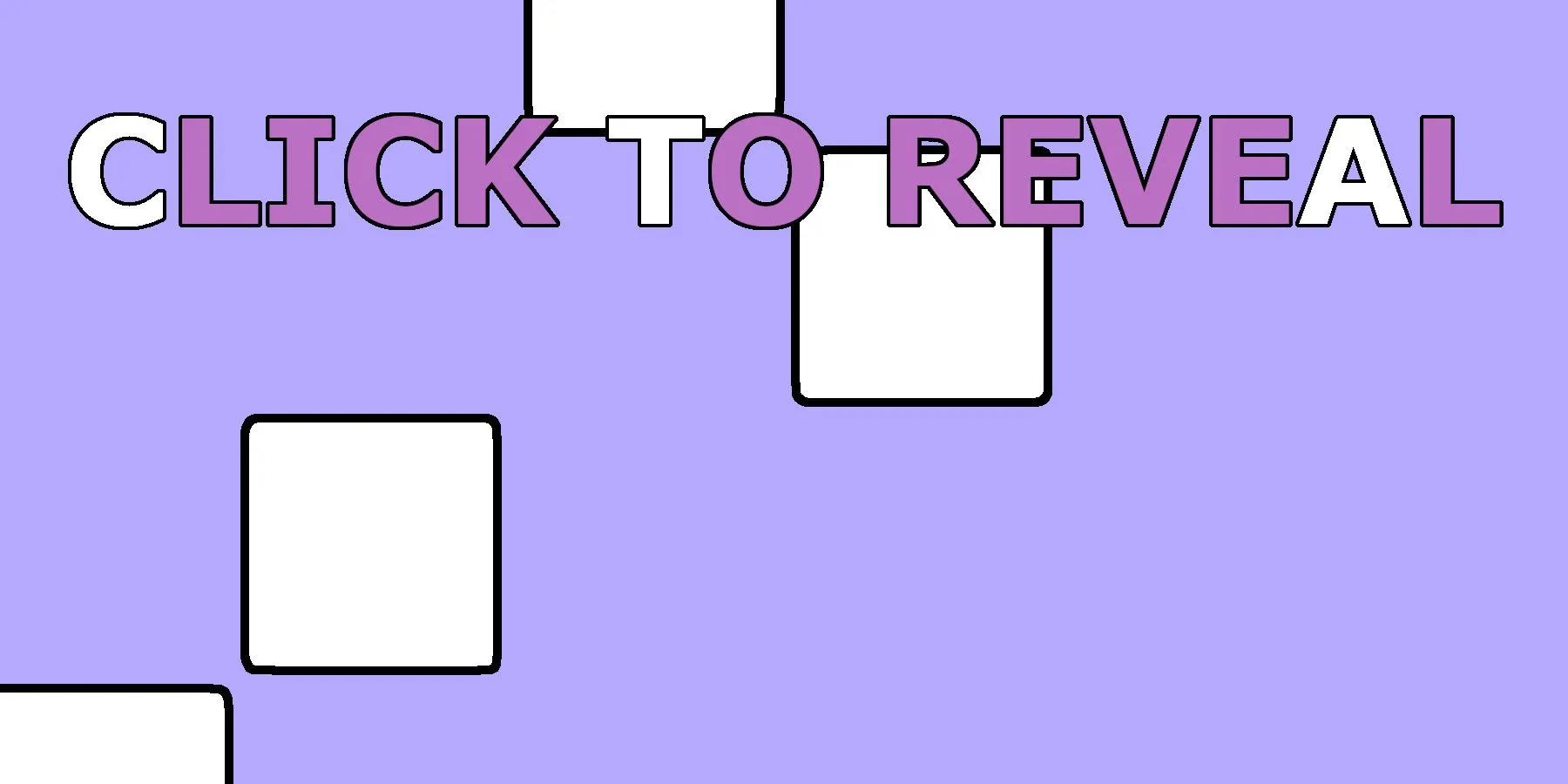 Click to Reveal a Connections Clue Click to Reveal a Connections Clue