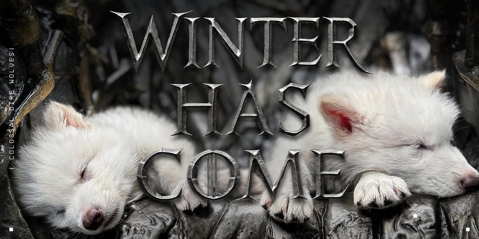 dire wolf winter has come dire wolf winter has come