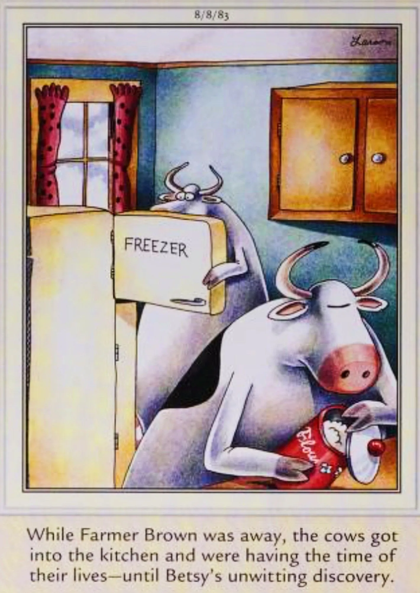 Far Side, August 8, 1983, cows raid the farmer's fridge while he's gone Far Side, August 8, 1983, cows raid the farmer's fridge while he's gone