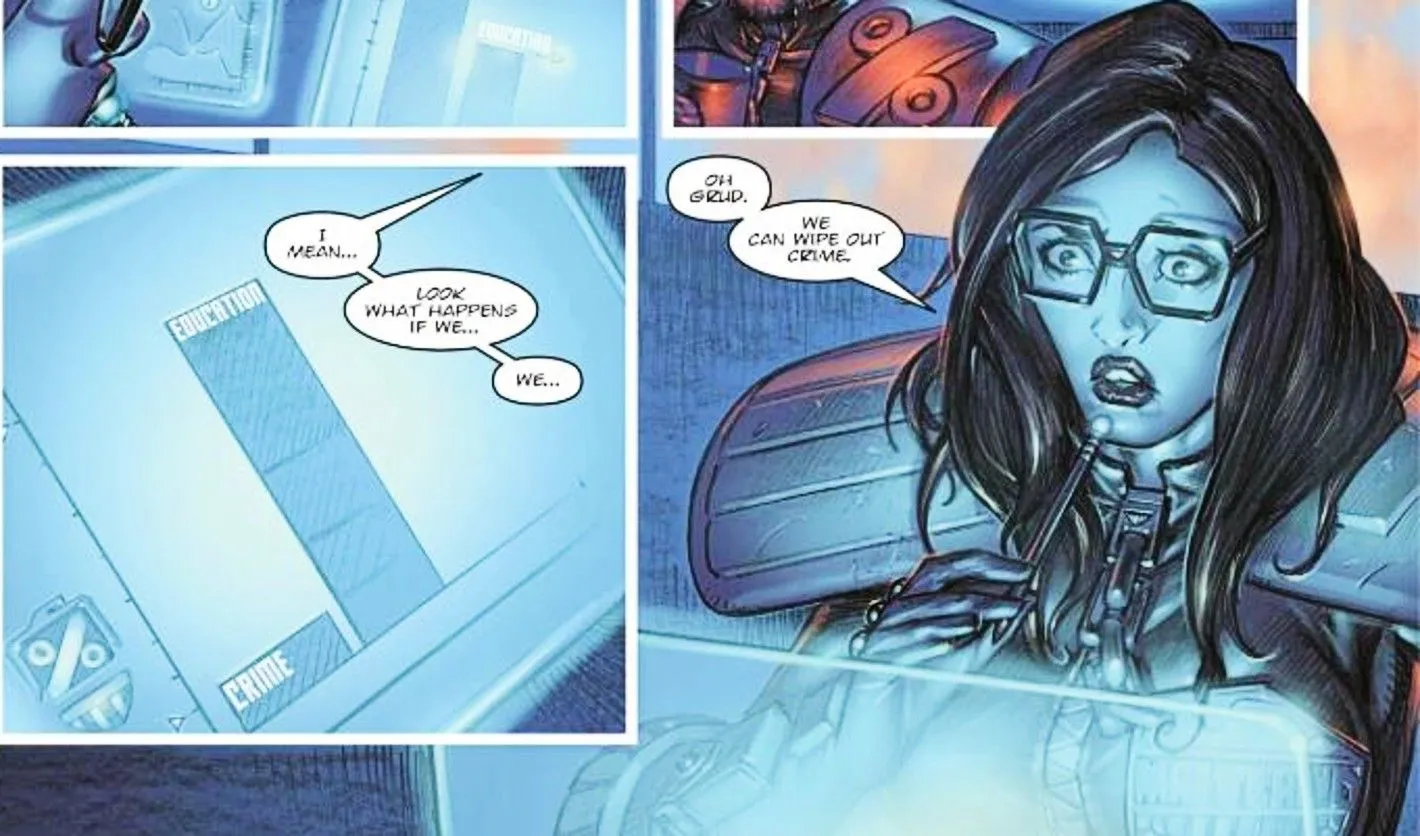 Judge Dredd, Maitland discovers the key to wiping out crime is education reform, not law enforcement Judge Dredd, Maitland discovers the key to wiping out crime is education reform, not law enforcement