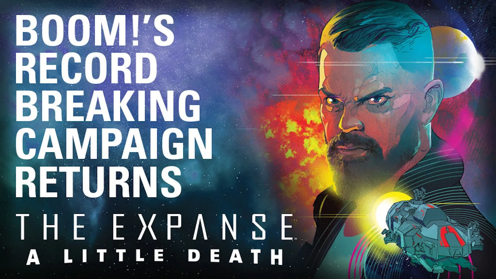 The Expanse A Little Death Comic Art from Boom Kickstarter Campaign The Expanse A Little Death Comic Art from Boom Kickstarter Campaign