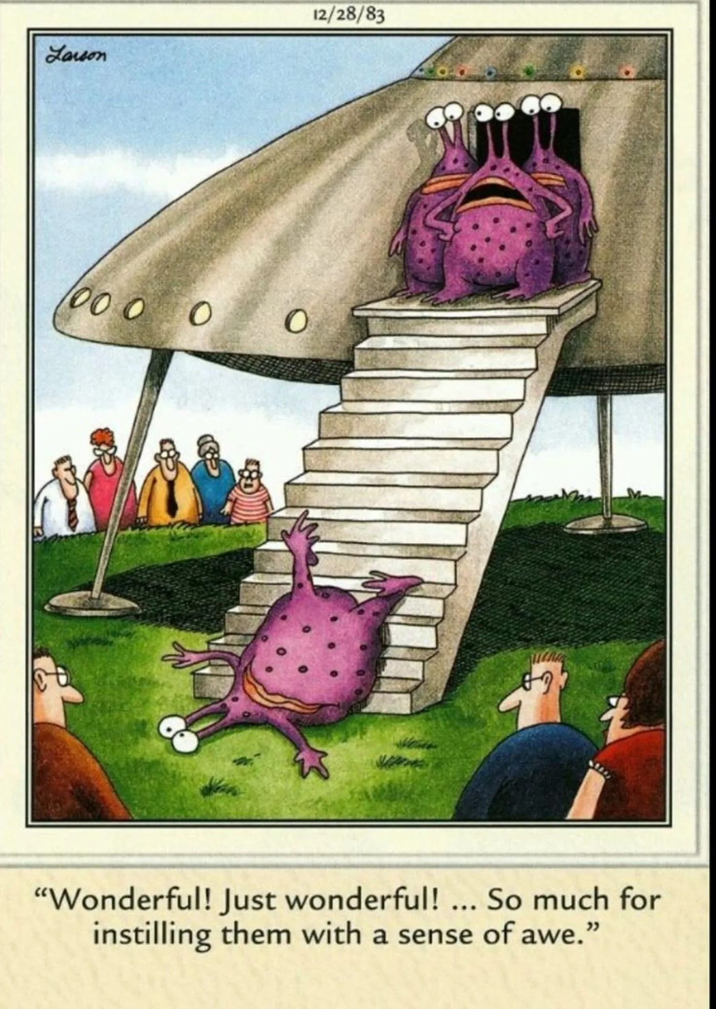 The Far Side, an alien falls down the ship's stairs in front of humans and ruins their entrance The Far Side, an alien falls down the ship's stairs in front of humans and ruins their entrance