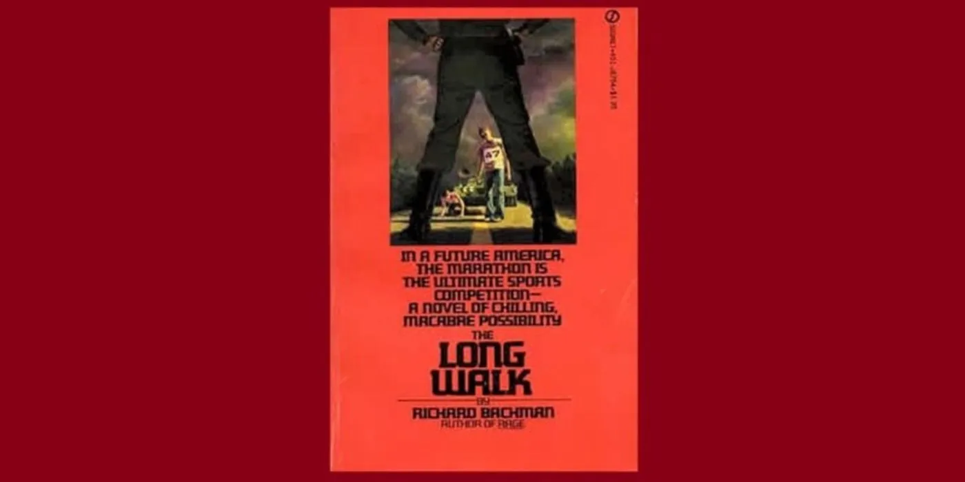 The Long Walk (1979) by Stephen King (As Richard Bachman)