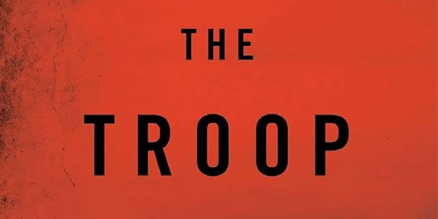 Cover of 'The Troop' by Nick Cutter Cover of 'The Troop' by Nick Cutter