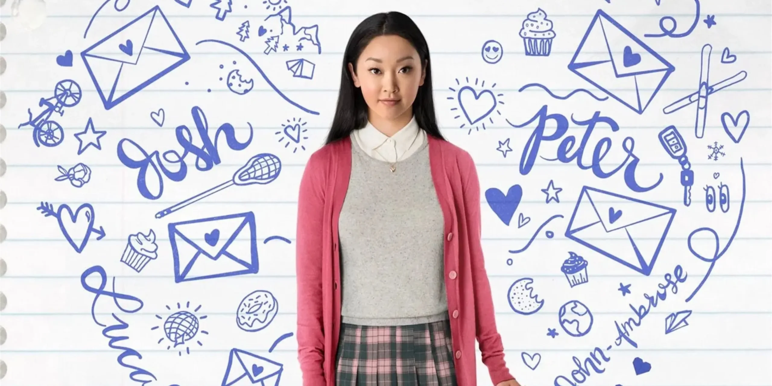 To All The Boys I've Loved Before To All The Boys I've Loved Before