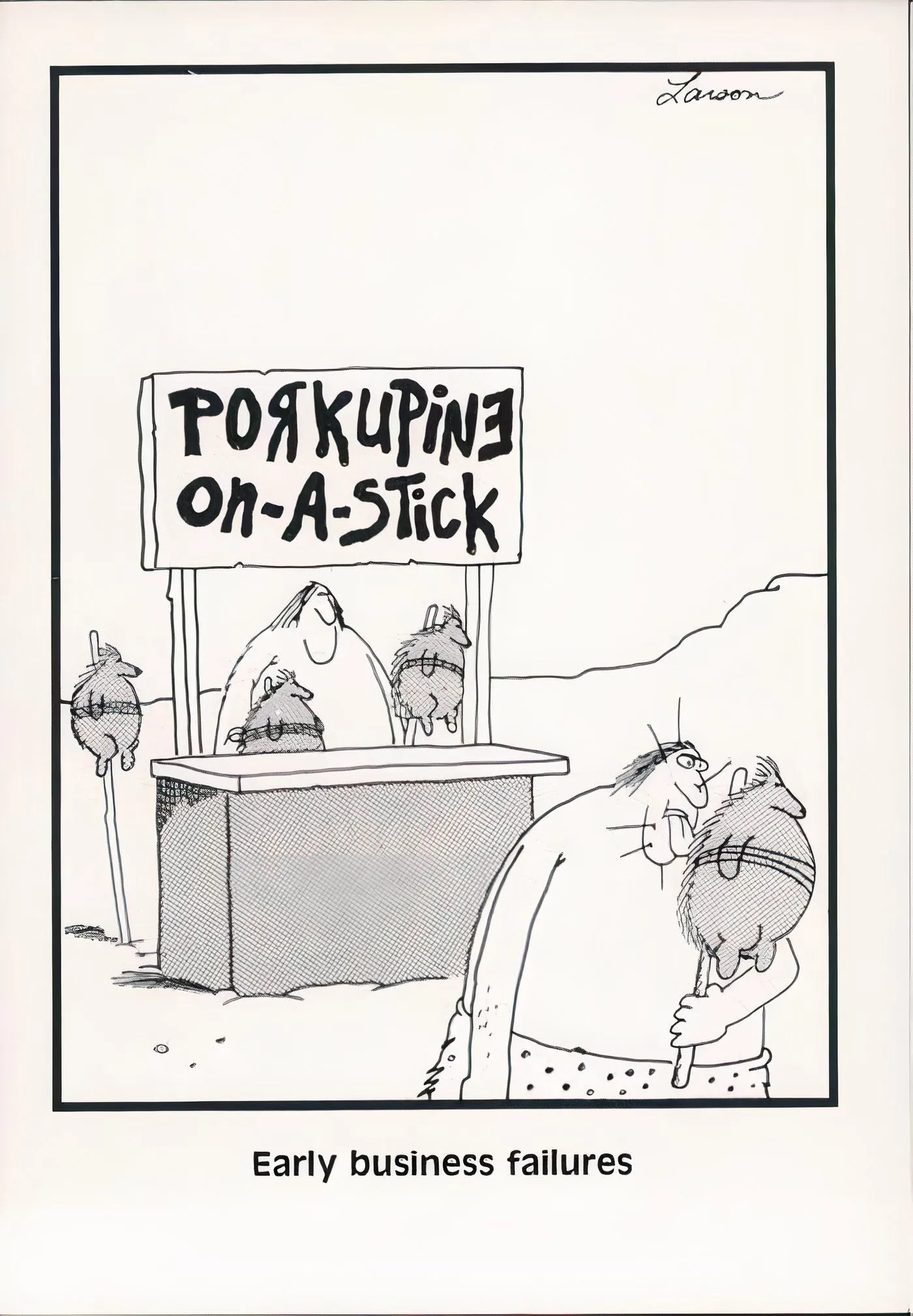 A caveman selling porcupines on a stick in The Far Side. A caveman selling porcupines on a stick in The Far Side.